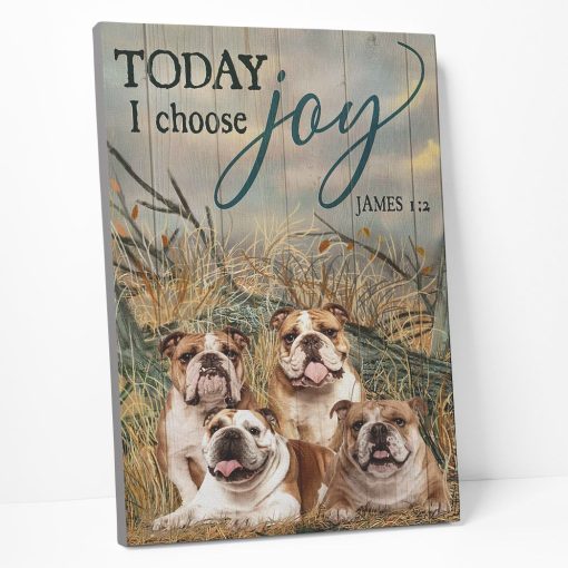 Gearhuman 3D Bulldog Today I Choose Joy Canvas - Image 2