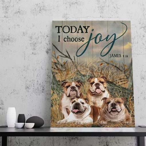 Gearhuman 3D Bulldog Today I Choose Joy Canvas - Image 3