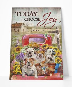 Gearhuman 3D Bulldog Sunflower Truck Today I Choose Joy Canvas