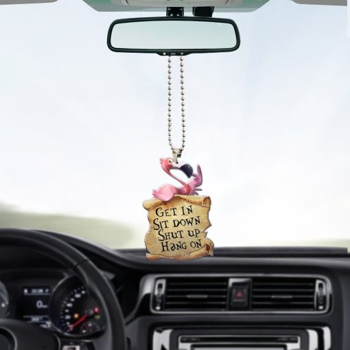 Gearhuman 3D Get In Sit Down Shut Up Hang On Flamingo Car Hanging - Image 5