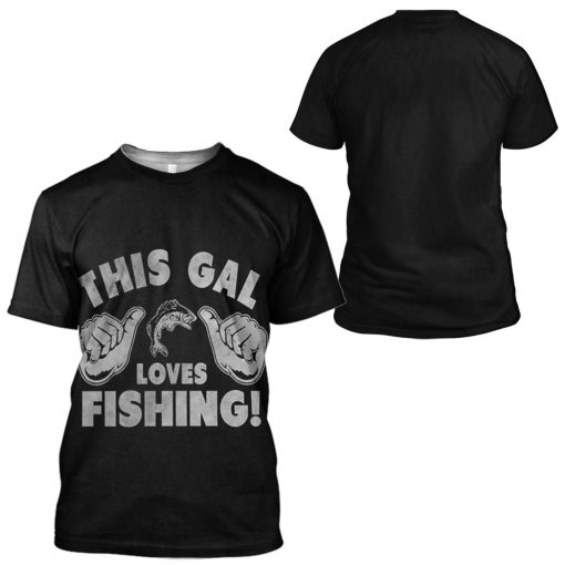 Gearhuman 3D This Gal Loves Fishing Tshirt Hoodie Apparel - Image 7