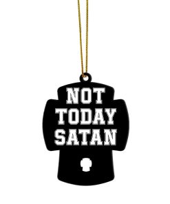 Gearhumans 3D Not Today Satan Custom Ornament