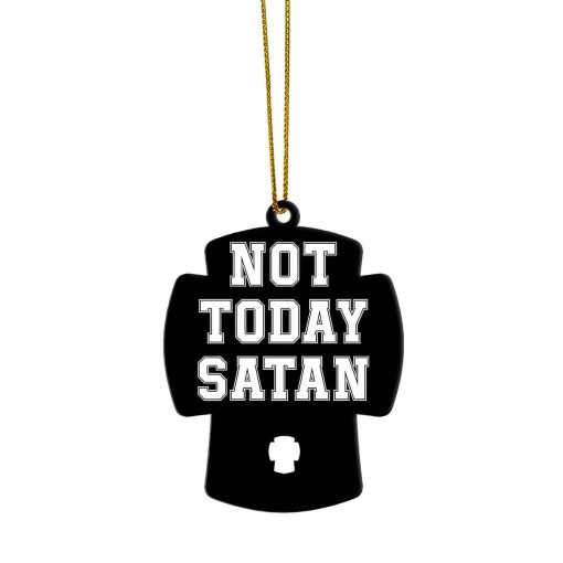 Gearhumans 3D Not Today Satan Custom Ornament 1 Gearhumans 3D Not Today Satan Custom Ornament