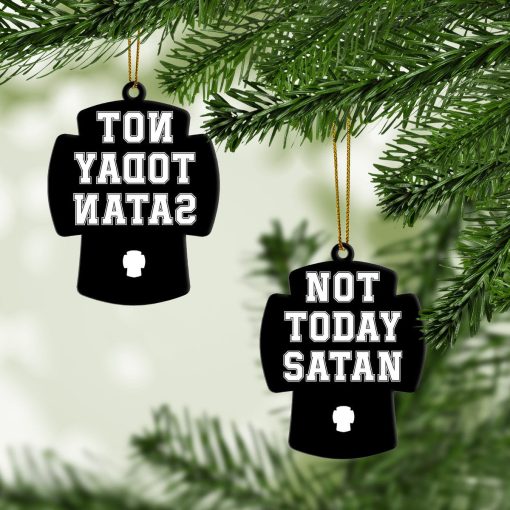 Gearhumans 3D Not Today Satan Custom Ornament 4 Gearhumans 3D Not Today Satan Custom Ornament - Image 4