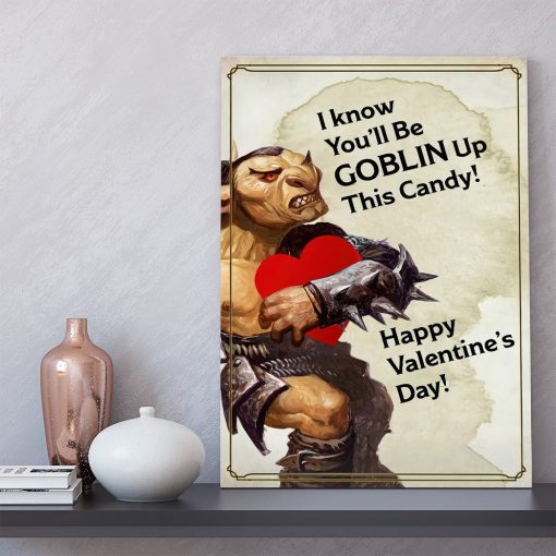 Gearhumans 3D DnD I Know Youll Be Goblin Up This Candy Valentine Custom Canvas - Image 3