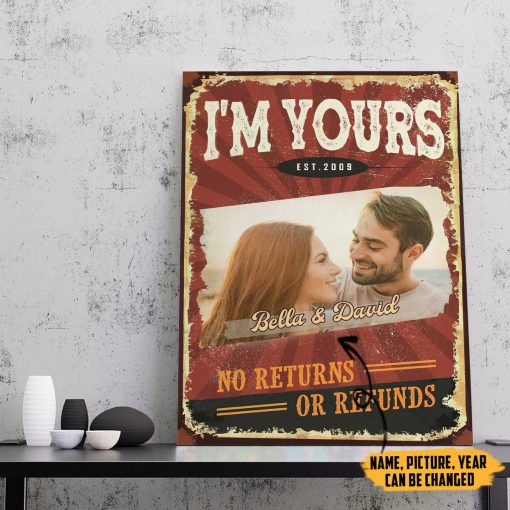 Gearhumans 3D Im Yours No Returns Or Refunds Valentine Gifts Custom Canvas - Image 5