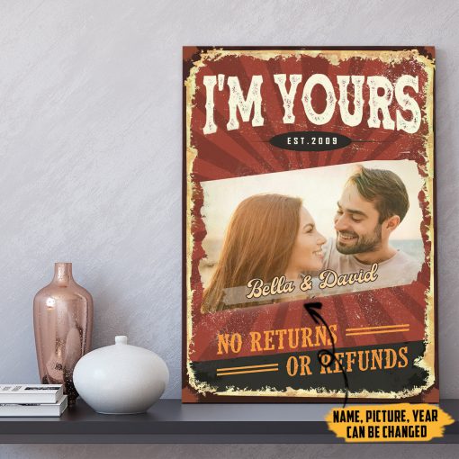 Gearhumans 3D Im Yours No Returns Or Refunds Valentine Gifts Custom Canvas - Image 6