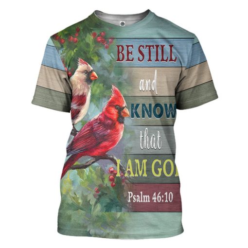 Gearhumans 3D Be Still And Know That I Am God Cardinal Bird Summer Vibe Hoodie Tshirt Apparel - Image 8