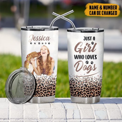 Gearhumans 3D Dog Mom Just A Girl Who Loves Dogs Custom Tumbler - Image 7