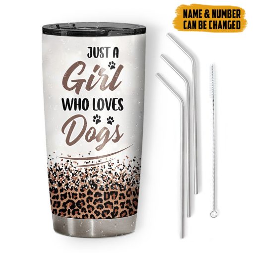 Gearhumans 3D Dog Mom Just A Girl Who Loves Dogs Custom Tumbler - Image 2