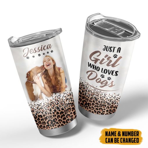 Gearhumans 3D Dog Mom Just A Girl Who Loves Dogs Custom Tumbler - Image 4