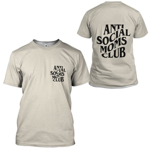 Gearhumans 3D Anti Social Moms Clubs Custom Hoodie Tshirt Apparel - Image 7