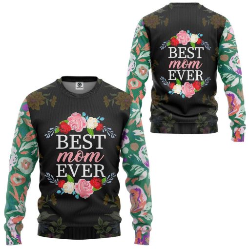 Gearhumans 3D Best Mom Ever Mothers Day Custom Tshirt Hoodie Apparel - Image 6