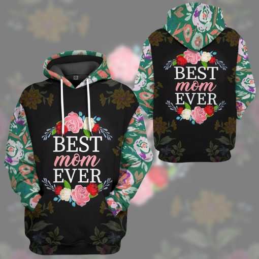 Gearhumans 3D Best Mom Ever Mothers Day Custom Tshirt Hoodie Apparel - Image 9