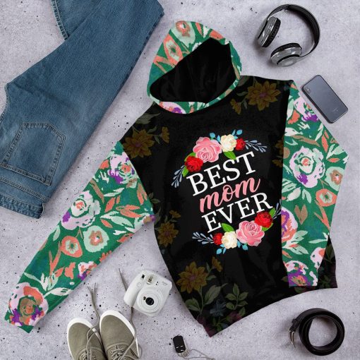 Gearhumans 3D Best Mom Ever Mothers Day Custom Tshirt Hoodie Apparel - Image 11