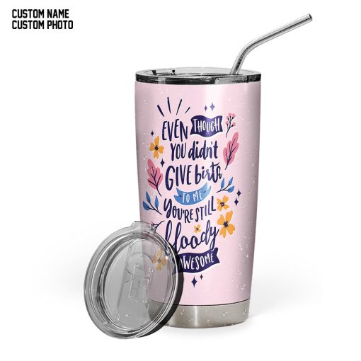 Gearhumans 3D Happy Mothers day To My Amazing Stepmom Custom Name Custom Photo Tumbler