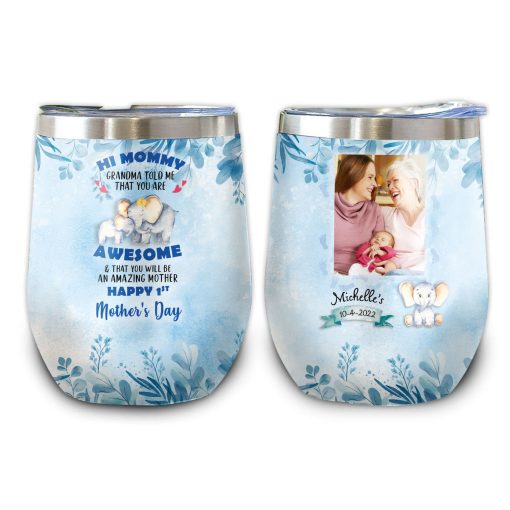 Gearhumans 3D Grandma Told Me You are Awsome Mothers Day Gift Custom Tumbler - Image 5