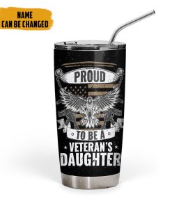 Gearhumans 3D Proud To Be A Veterans Daughter Fathers Day Custom Name Tumbler