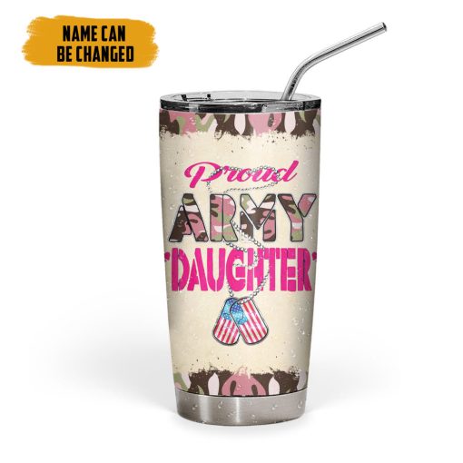 Gearhumans 3D Proud Army Daughter Veteran Fathers Day Custom Name Tumbler