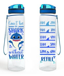 Gearhumans Can't Be A Shark Without Water - Water Tracker Bottle