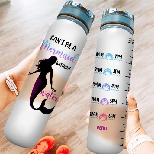 Gearhumans Can't Be A Mermaid Without Water - Mermaid Water Tracker Bottle - Image 4