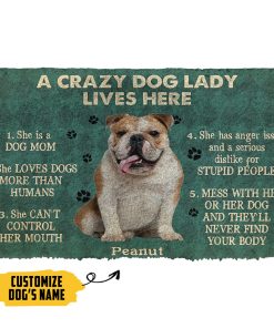 Gearhumans 3D A Crazy Dog Lady Lives Here Bulldog Custom Name Doormat