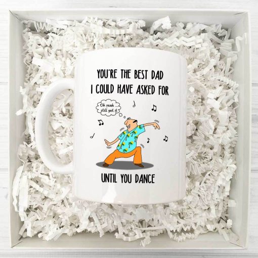 Gearhumans 3D You are The Best Dad I Could Have Asked For Until You Dance Mug - Image 8