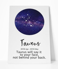 Gearhumans Taurus Will Say It To Your Face Not Behind Your Back Canvas