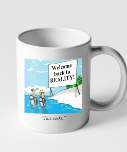 Gearhumans Scuba Diving Welcome Back To Reality Mug