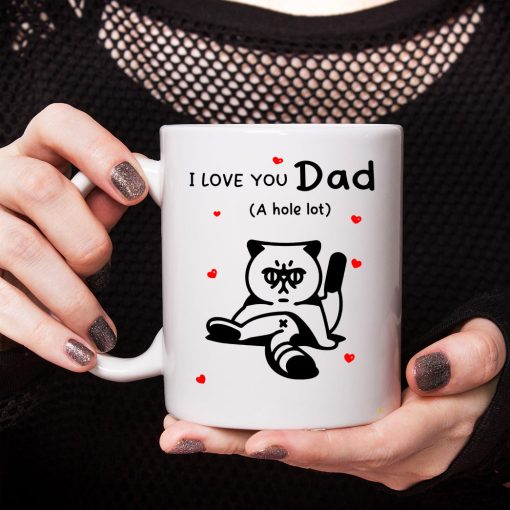 Gearhumans 3D I Love You Dad A Hole Lot Silvy Cat Mug