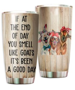 Gearhumans Smell Like Goats - Tumbler Cup