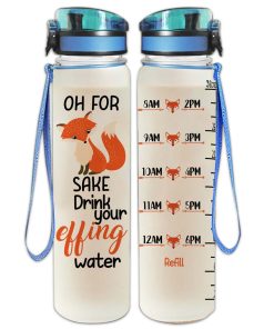 Gearhumans Drink Your Effing Water - Fox Water Tracker Bottle
