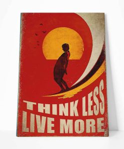 Gearhumans 3D Think Less Live More Canvas