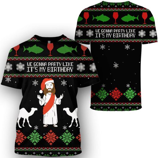 Christ Jesus We Gonna Party Like It's My Birthday Custom T-shirt - Hoodies Apparel HD-UGL110206 3D Custom Fleece Hoodies