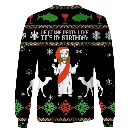 Christ Jesus We Gonna Party Like It's My Birthday Custom T-shirt - Hoodies Apparel HD-UGL110206 3D Custom Fleece Hoodies Long Sleeve S