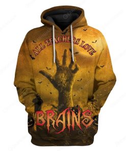 Custom All Teachers Love Brains Apparel HD-GH2081906 3D Custom Fleece Hoodies Hoodie S 