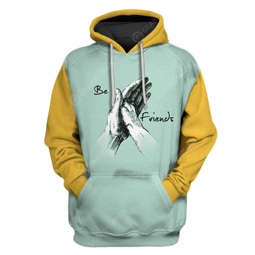 Gearhumans Custom T-shirt - Hoodies Be Friend 1 Custom T-shirt - Hoodies Be Friend HD-GH3071908 3D Custom Fleece Hoodies Hoodie S