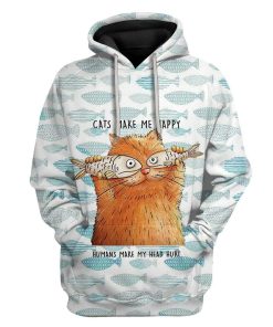 Custom T-shirt - Hoodies Cats Make Me Happy Humans Make My Head Hurt HD-GH0981911 3D Custom Fleece Hoodies Hoodie S 