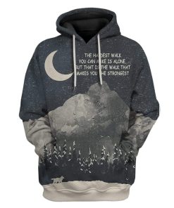 Custom T-shirt - Hoodies The Hardest Walk You Can Make Is Alone Apparel HD-GH20803 3D Custom Fleece Hoodies Hoodie S