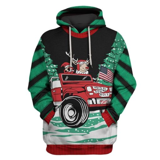 Custom T-shirt - Hoodies Ugly Christmas How We Roll Reindeer in Jeep Apparel HD-GH20760 3D Custom Fleece Hoodies Hoodie S