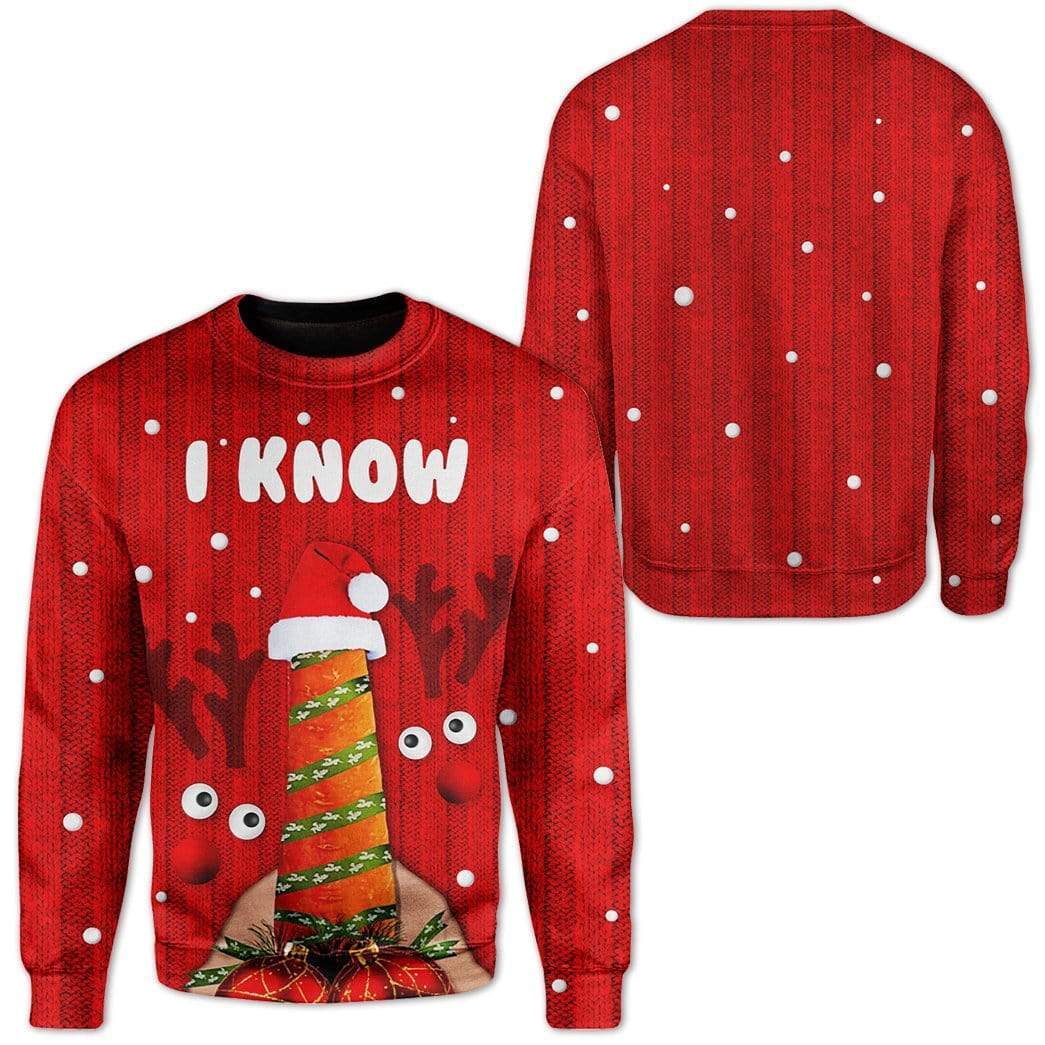 Gearhumans Custom Ugly Christmas I Know Sweater Jumper 5 Custom Ugly Christmas I Know Sweater Jumper HD-AT17101913 Ugly Christmas Sweater