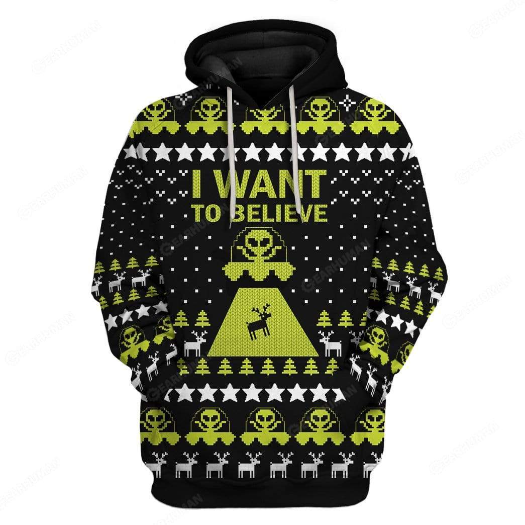 Gearhumans Custom Ugly I Want To Believe Apparel 1 Custom Ugly I Want To Believe Apparel HD-TA31101906 3D Custom Fleece Hoodies Hoodie S
