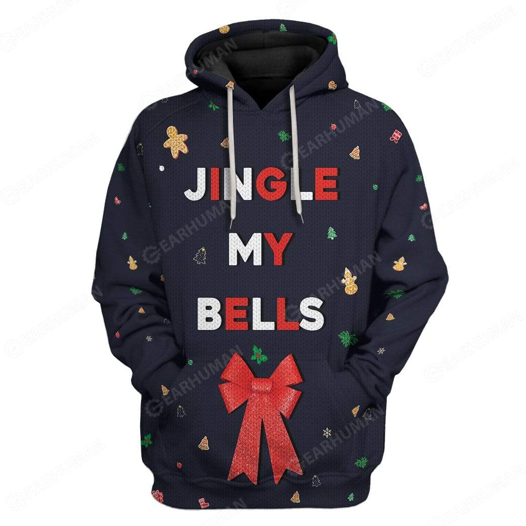 Gearhumans Custom Ugly Jingle My Bells Apparel 1 Custom Ugly Jingle My Bells Apparel HD-TT25101906 3D Custom Fleece Hoodies Hoodie S