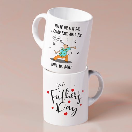 Gearhumans 3D You are The Best Dad I Could Have Asked For Until You Dance Mug - Image 7