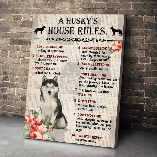 Gearhuman 3D A Huskys House Rules Canvas GK290122 Canvas