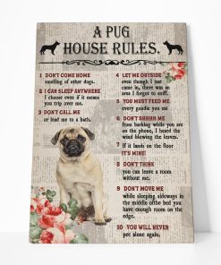 Gearhuman 3D A Pug House Rules Canvas GK040233 Canvas 1 Piece Non Frame M