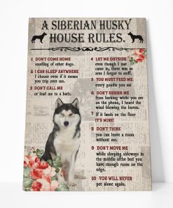 Gearhuman 3D A Siberian Husky House Rules Canvas GK040256 Canvas 1 Piece Non Frame M