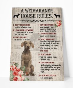 Gearhuman 3D A Weimaraner House Rules Canvas GK040242 Canvas 1 Piece Non Frame M