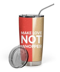 Gearhuman 3D Burger King Gets Passionate With McDonaldŸ??s Custom Design Vacuum Insulated Tumbler GQ15093 Tumbler 20oz 