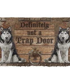 Gearhuman 3D Definitely Not A Trap Door Husky Doormat GB01038 Doormat Doormat S(15,8''x23,6'')